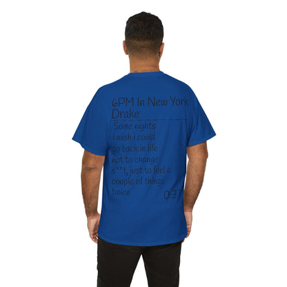 Drake Quote Unisex Heavy Cotton Tee - Nostalgic Vibes Shirt